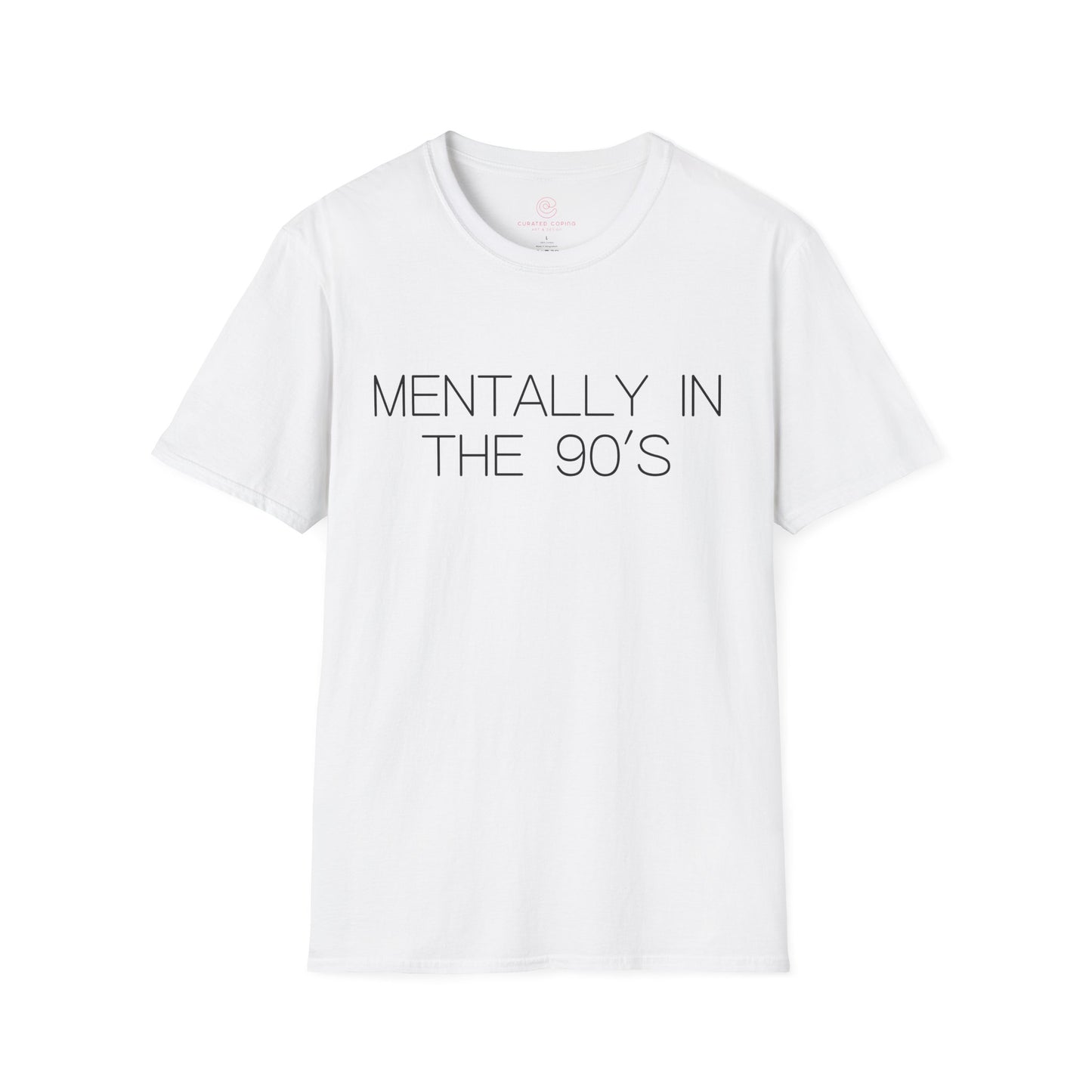Mentally in the 90's Nostalgia T-Shirt, Mentally In The 90s Graphic Tee Retro Gift for Nostalgia Lovers