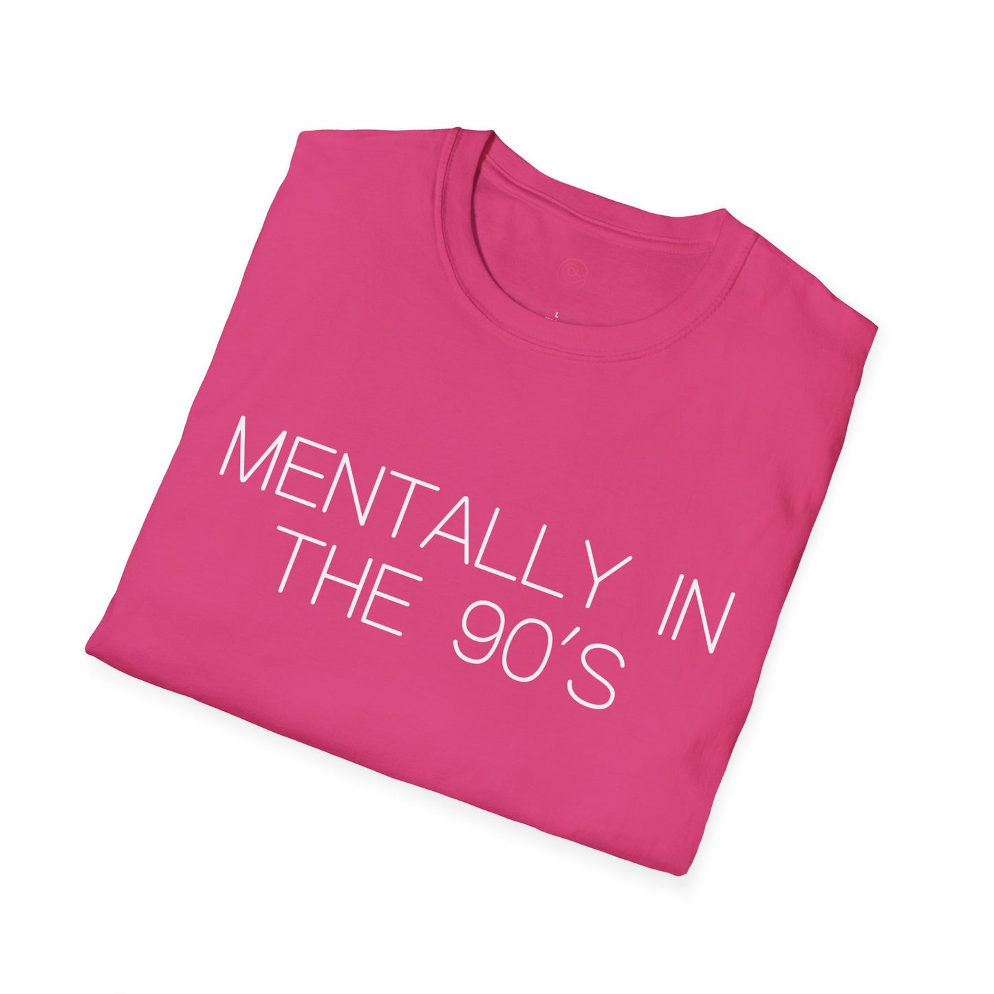 Mentally in the 90's Nostalgia T-Shirt, Mentally In The 90s Graphic Tee Retro Gift for Nostalgia Lovers
