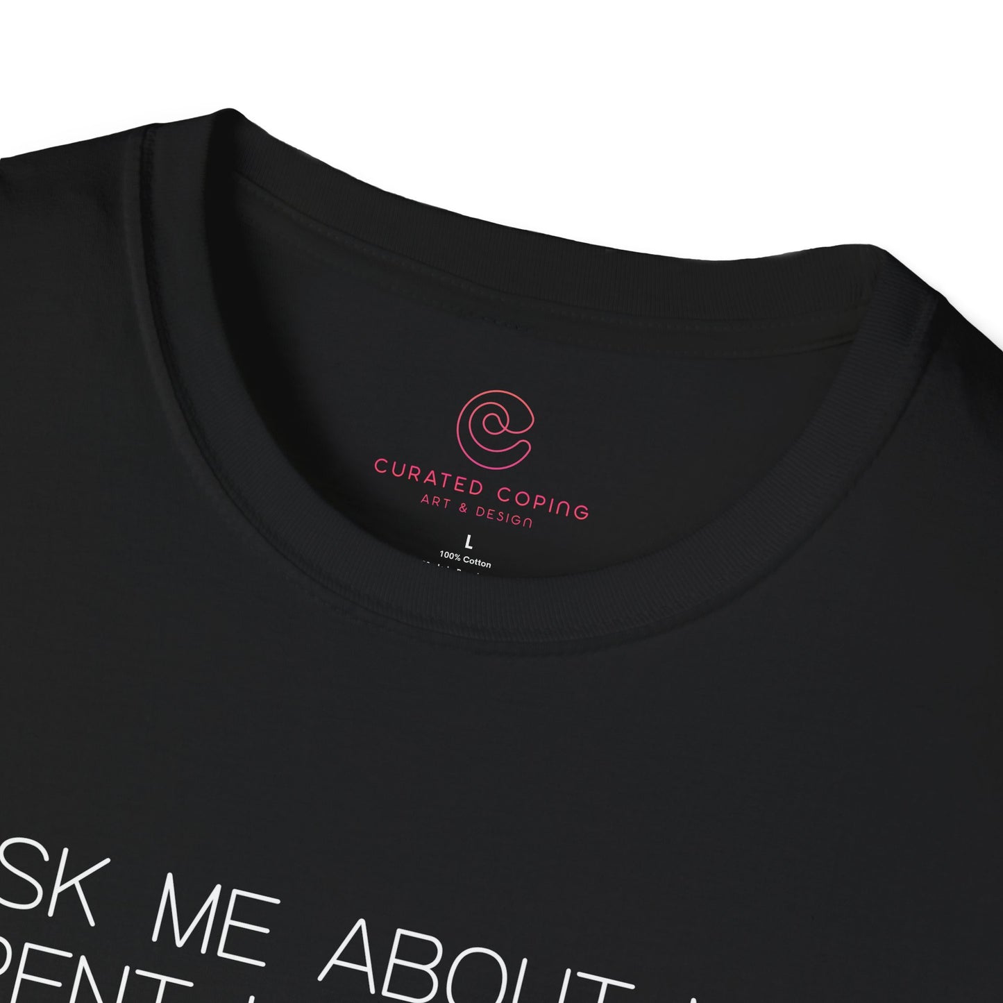 Ask Me About My Current Hyperfixation Graphic Tee Funny Gift for Friends with Obsessions or ADHD