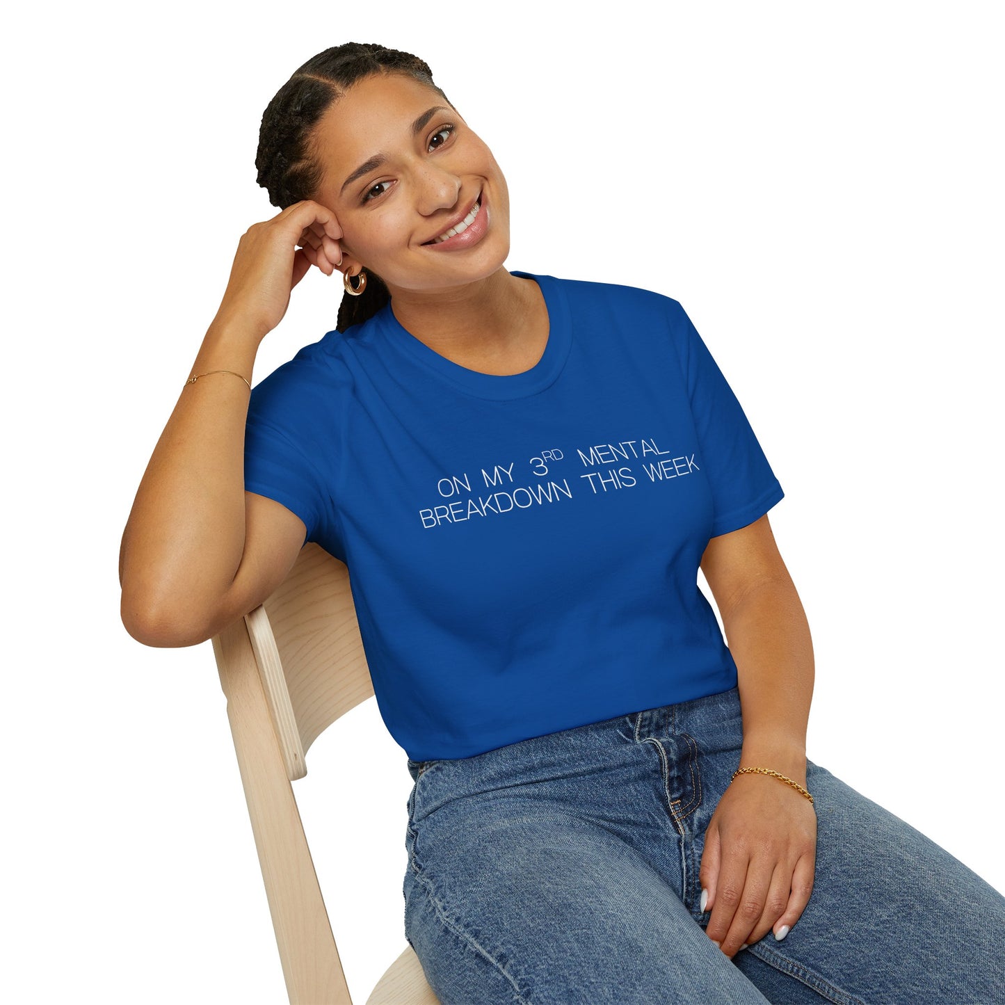 Im On My Third Mental Breakdown This Week Graphic Tee Funny Gift for Stressed Friends and Relatable Souls