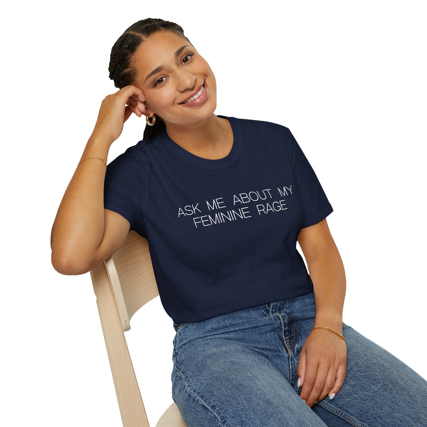 Ask Me About My Feminine Rage Graphic Tee Bold Gift for Strong Women and Humor Lovers
