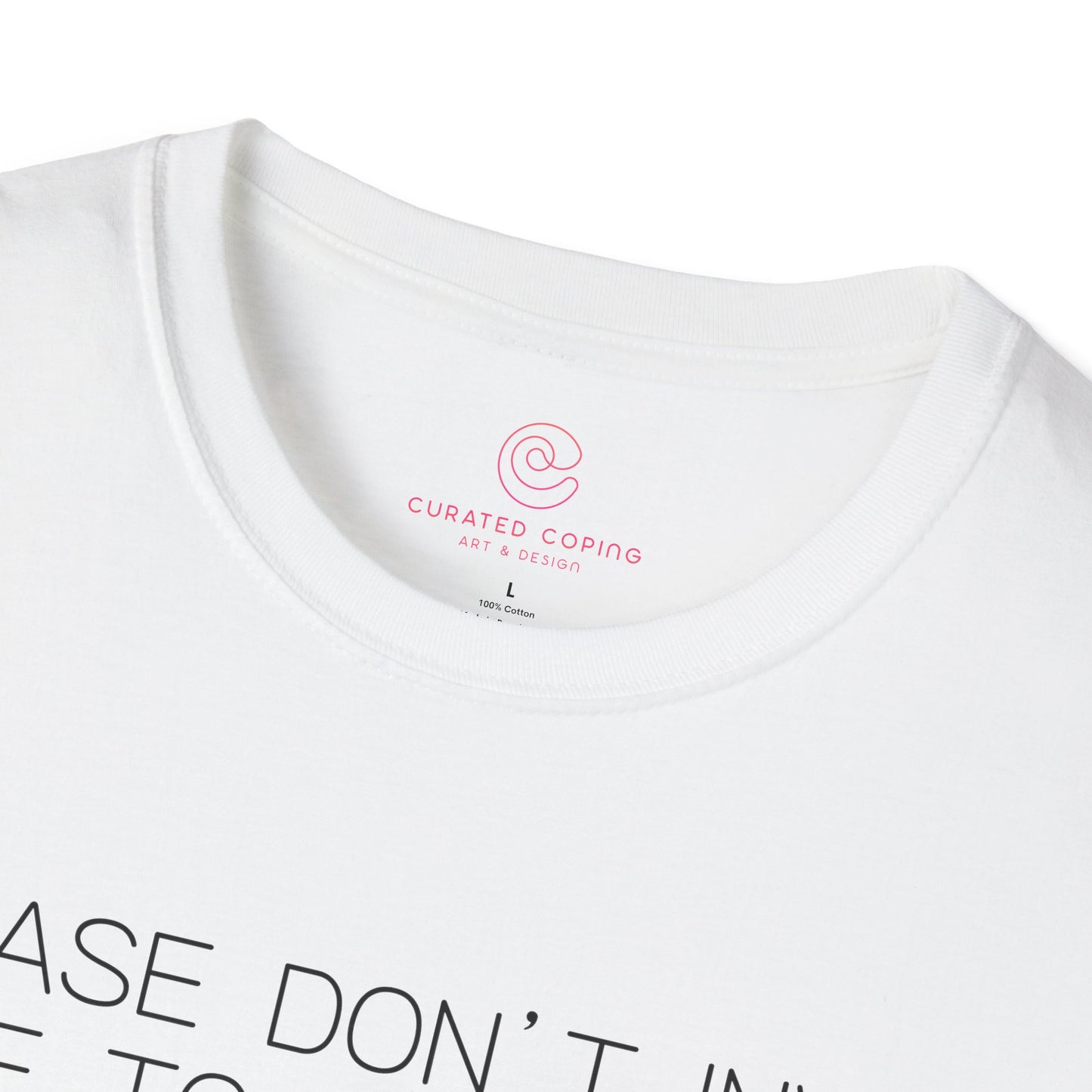 Please Don't Invite Me To Anything Graphic Tee Funny Gift for Introverts and Homebodies