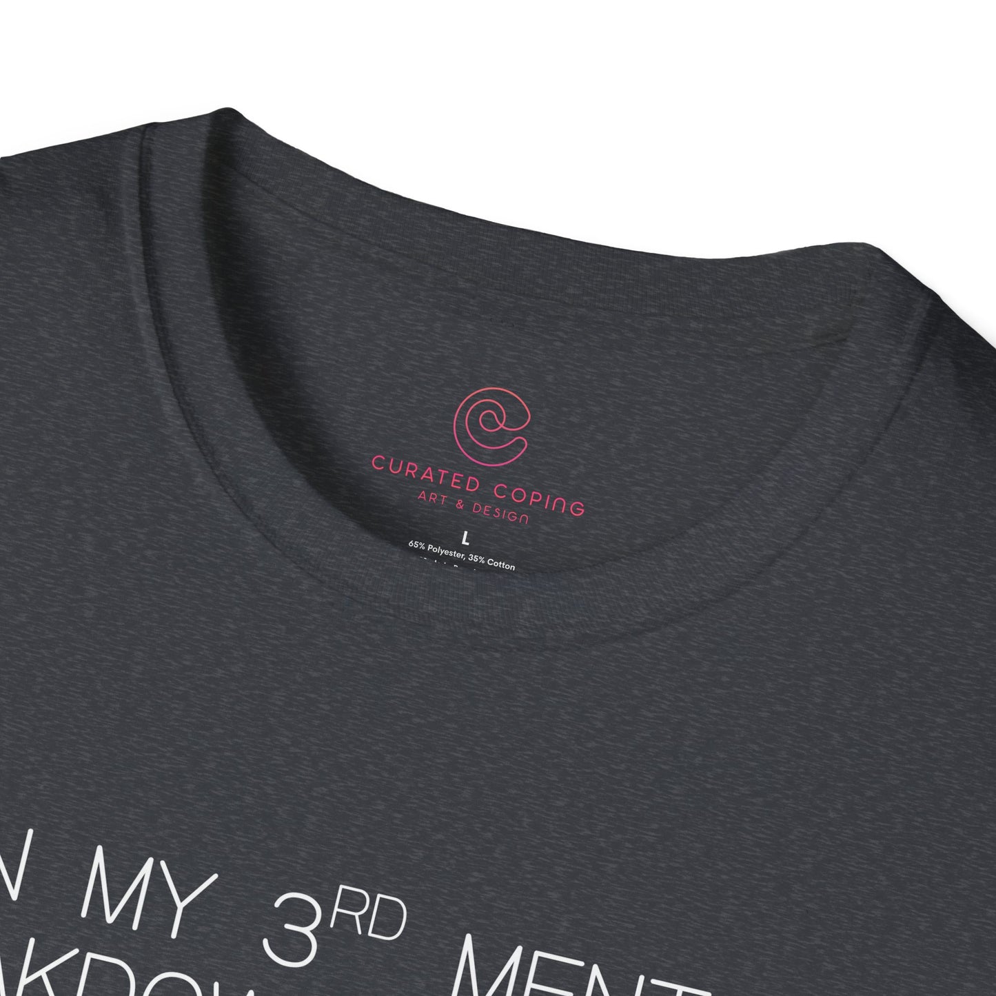 Im On My Third Mental Breakdown This Week Graphic Tee Funny Gift for Stressed Friends and Relatable Souls