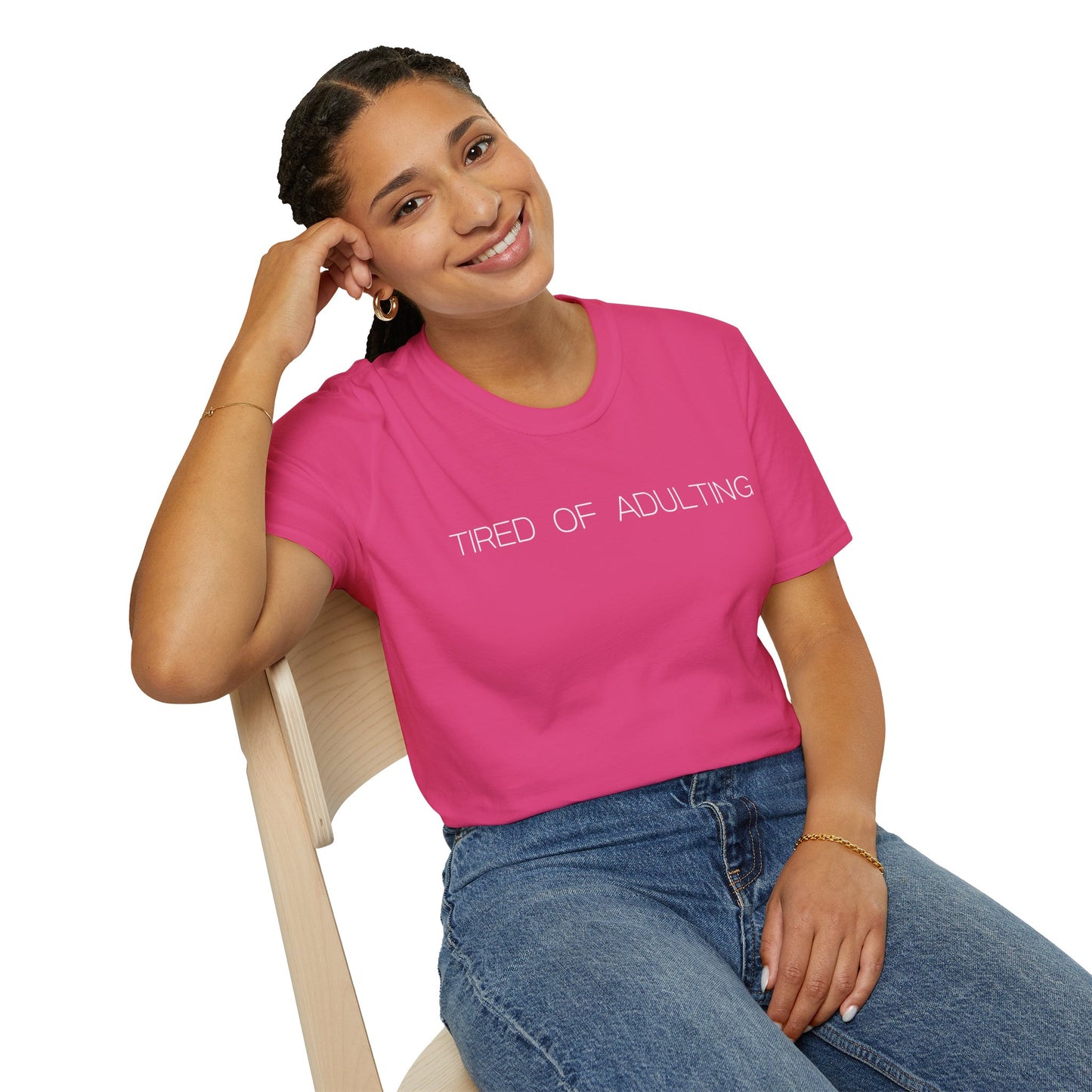 Tired Of Adulting Graphic Tee Funny Gift for Millennials and Anyone Over Responsibilities