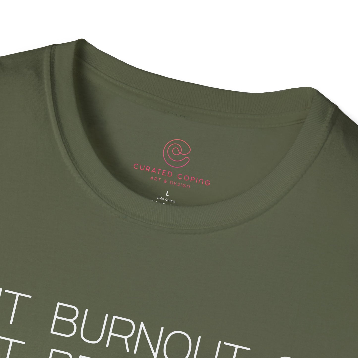 Is It Burnout Or Just Being Alive Graphic Tee Relatable Gift for Overthinkers and Humor Lovers