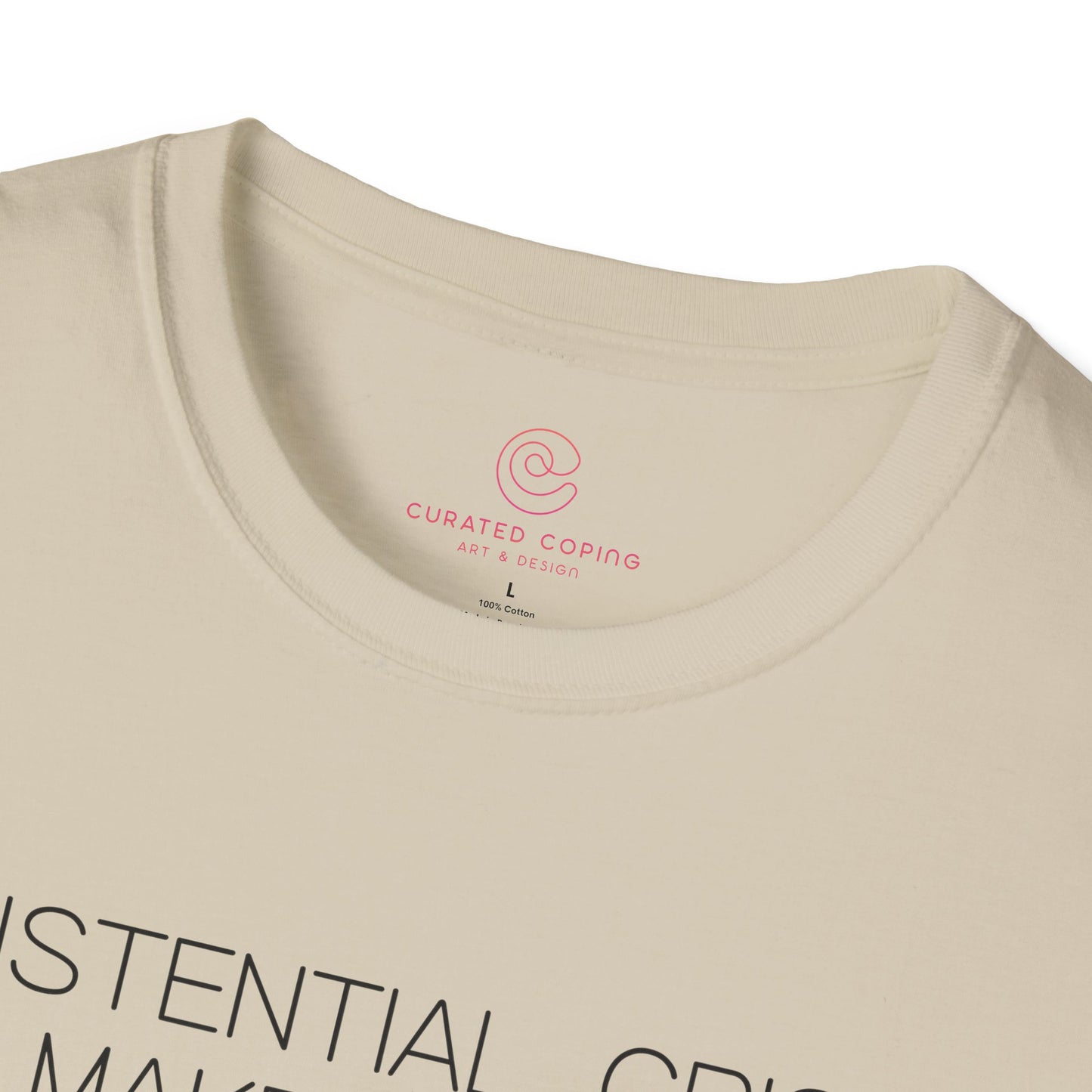Existential Crisis But Make It Fashion Graphic Tee Trendy Gift for Dark Humor and Style Lovers