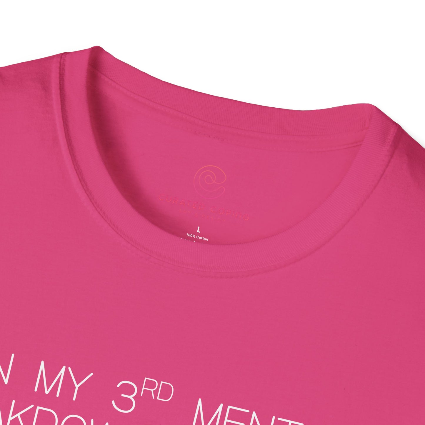 Im On My Third Mental Breakdown This Week Graphic Tee Funny Gift for Stressed Friends and Relatable Souls