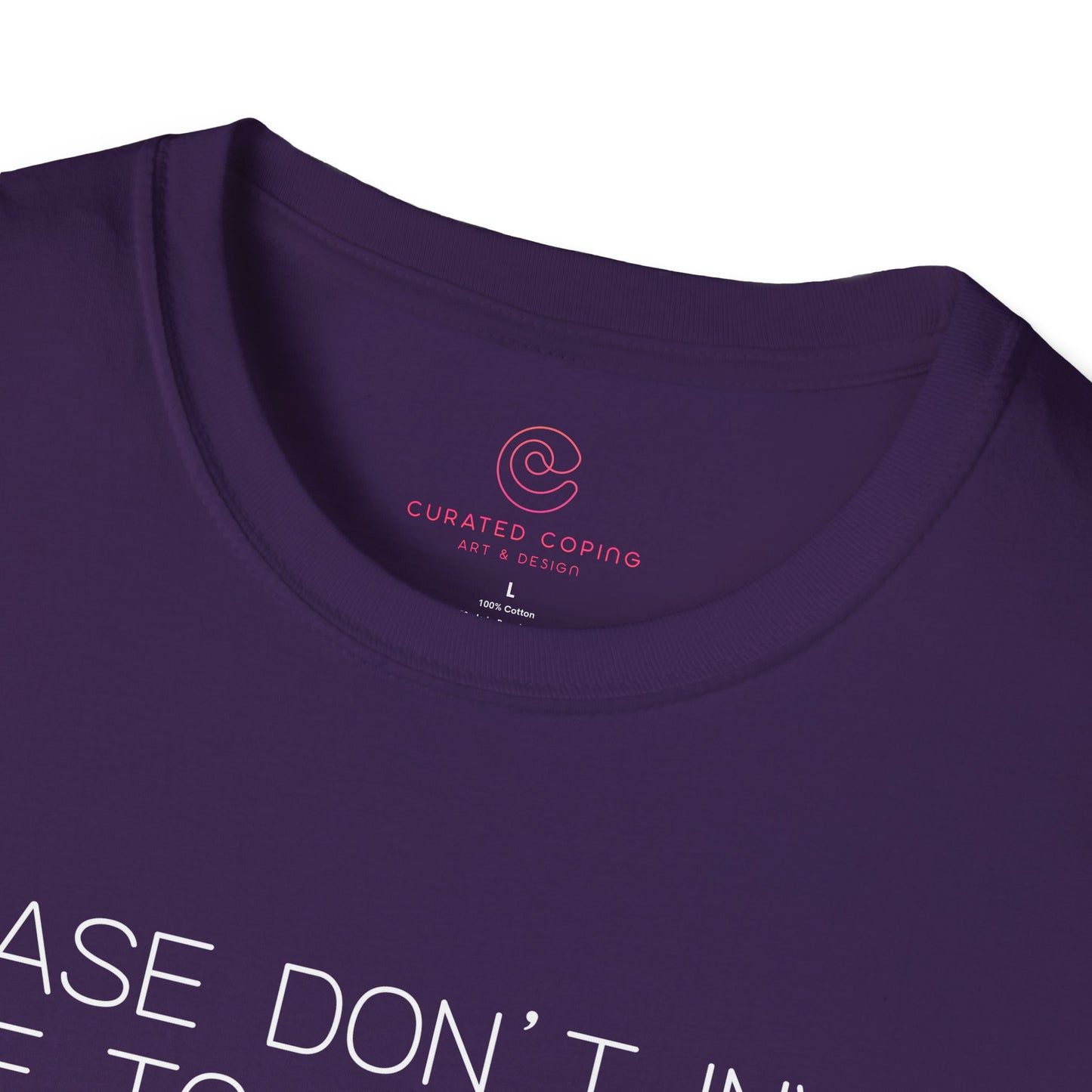 Please Don't Invite Me To Anything Graphic Tee Funny Gift for Introverts and Homebodies