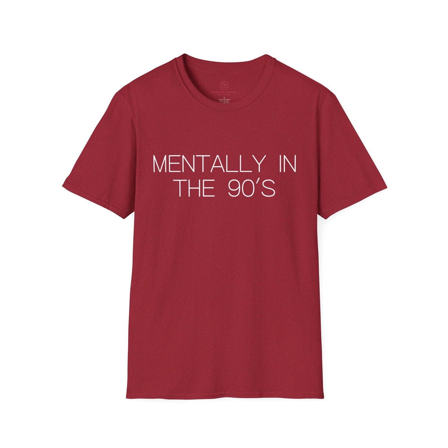 Mentally in the 90's Nostalgia T-Shirt, Mentally In The 90s Graphic Tee Retro Gift for Nostalgia Lovers