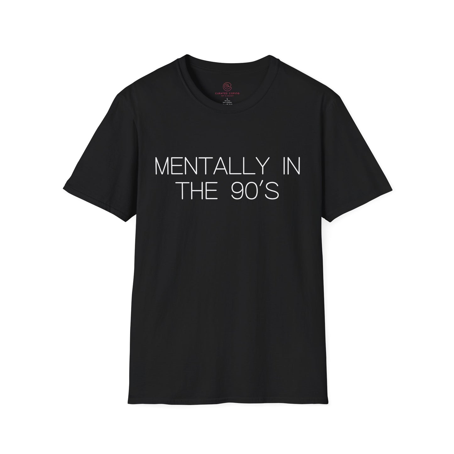 Mentally in the 90's Nostalgia T-Shirt, Mentally In The 90s Graphic Tee Retro Gift for Nostalgia Lovers