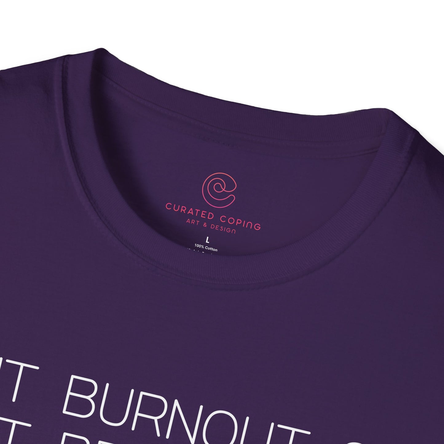 Is It Burnout Or Just Being Alive Graphic Tee Relatable Gift for Overthinkers and Humor Lovers