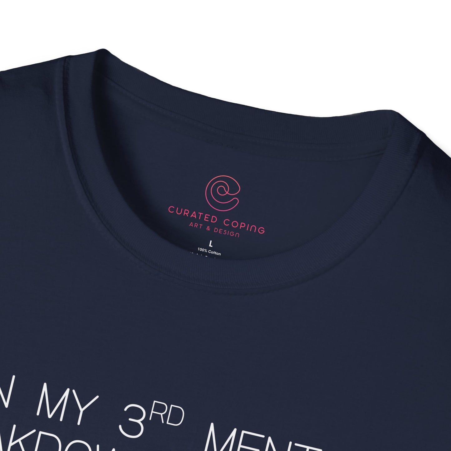 Im On My Third Mental Breakdown This Week Graphic Tee Funny Gift for Stressed Friends and Relatable Souls