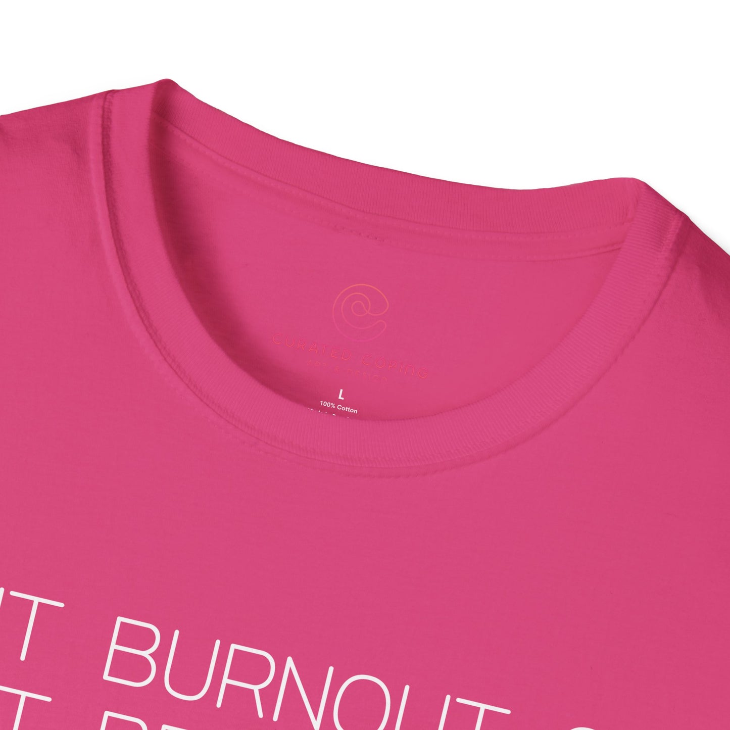 Is It Burnout Or Just Being Alive Graphic Tee Relatable Gift for Overthinkers and Humor Lovers