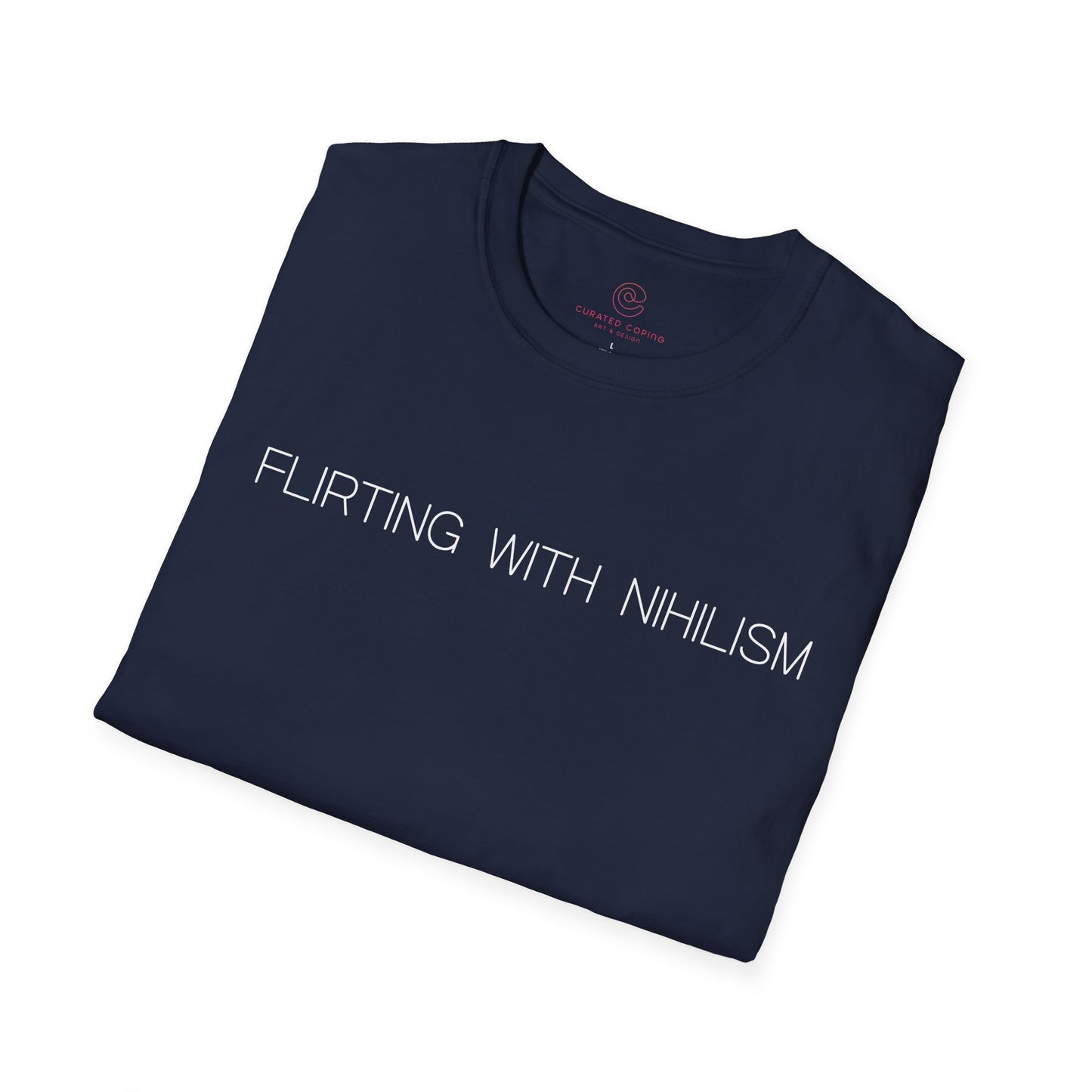 Flirting With Nihilism Graphic Tee Funny Gift for Dark Humor Lovers and Deep Thinkers