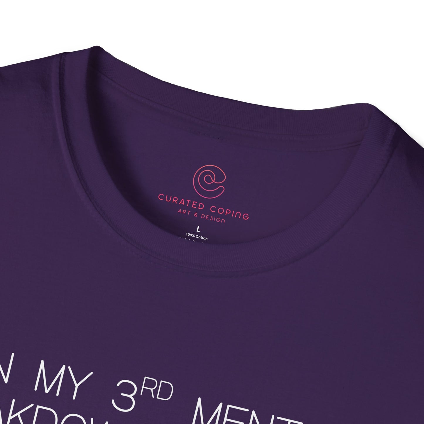 Im On My Third Mental Breakdown This Week Graphic Tee Funny Gift for Stressed Friends and Relatable Souls