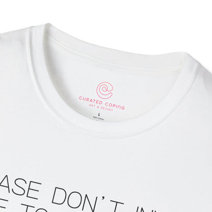 Please Don't Invite Me To Anything Graphic Tee Funny Gift for Introverts and Homebodies