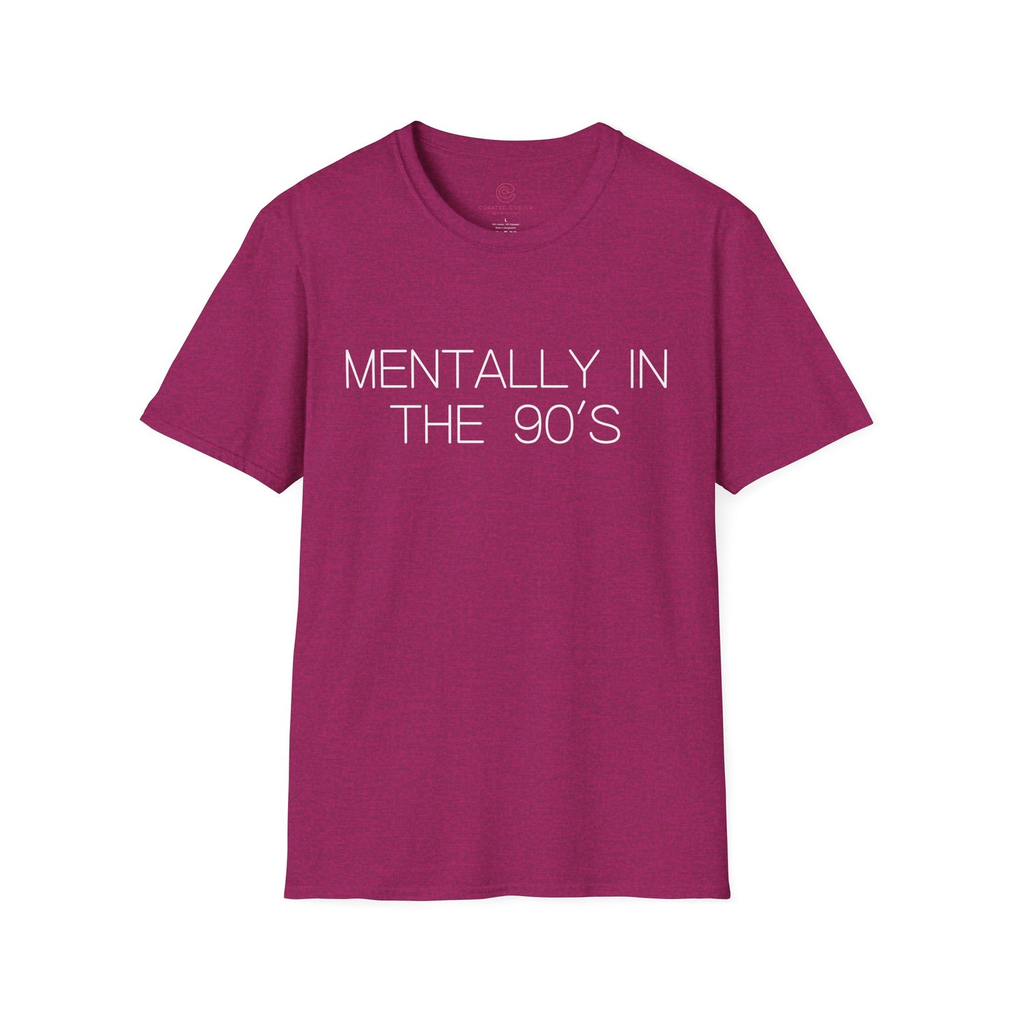 Mentally in the 90's Nostalgia T-Shirt, Mentally In The 90s Graphic Tee Retro Gift for Nostalgia Lovers