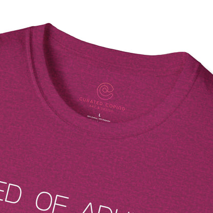 Tired Of Adulting Graphic Tee Funny Gift for Millennials and Anyone Over Responsibilities