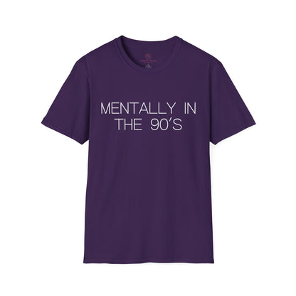 Mentally in the 90's Nostalgia T-Shirt, Mentally In The 90s Graphic Tee Retro Gift for Nostalgia Lovers