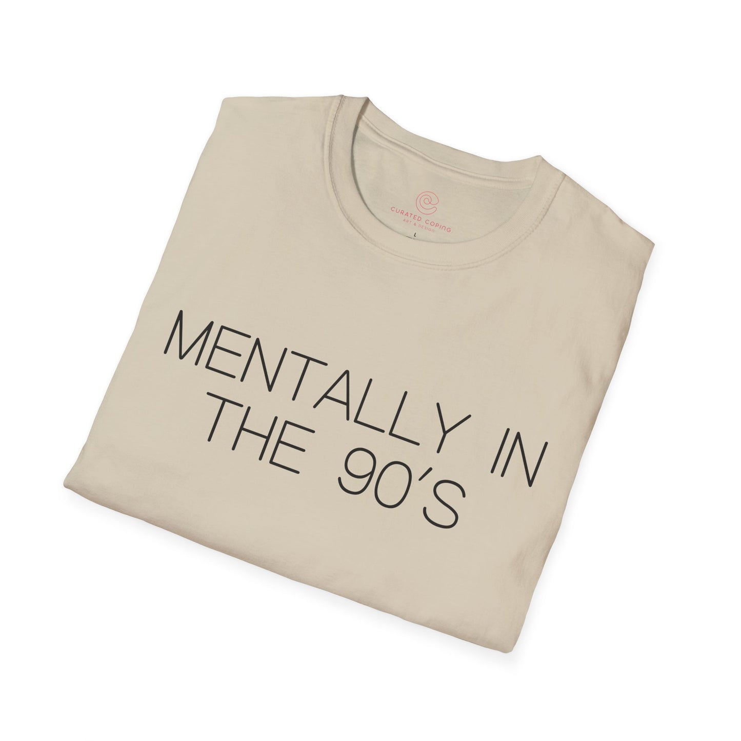Mentally in the 90's Nostalgia T-Shirt, Mentally In The 90s Graphic Tee Retro Gift for Nostalgia Lovers
