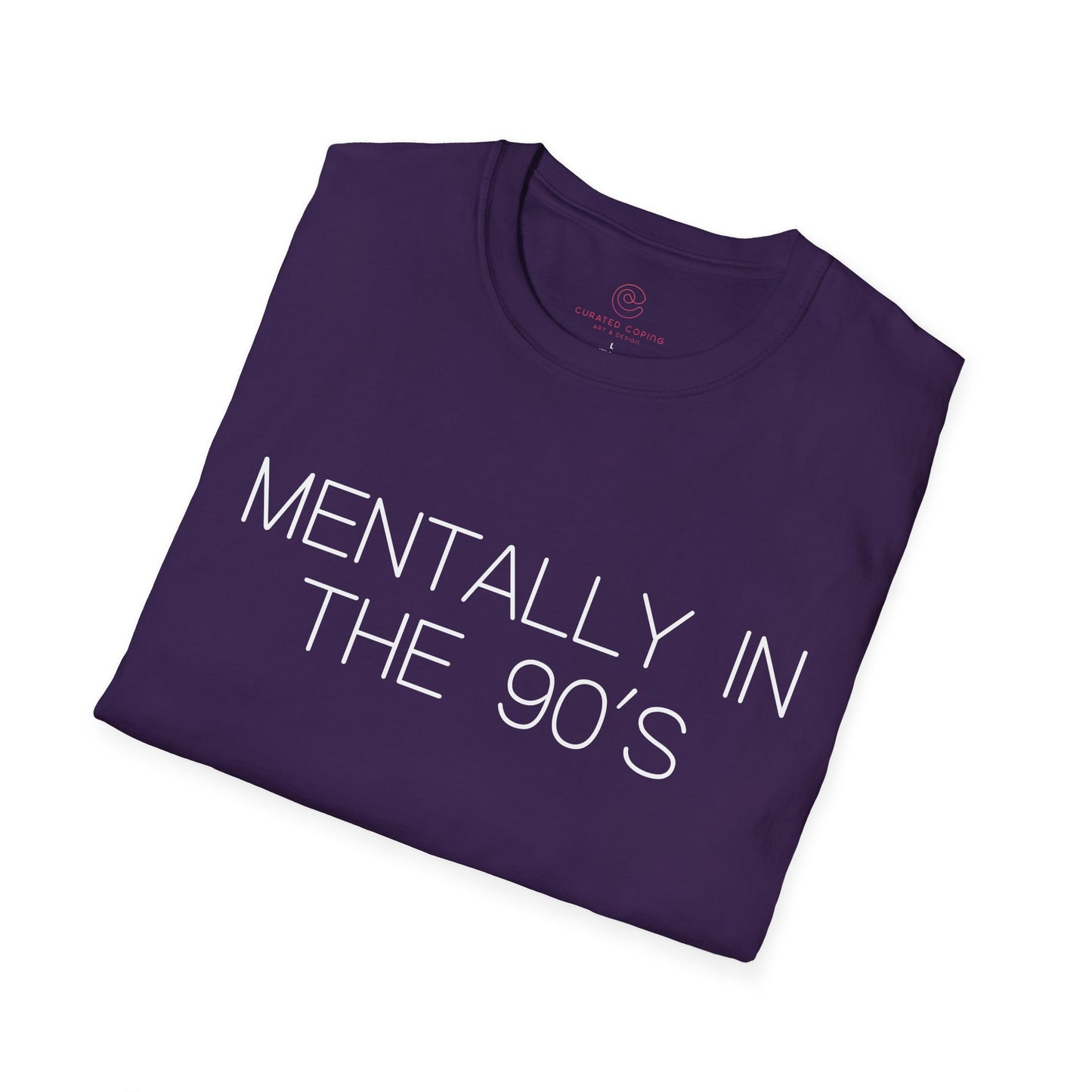 Mentally in the 90's Nostalgia T-Shirt, Mentally In The 90s Graphic Tee Retro Gift for Nostalgia Lovers