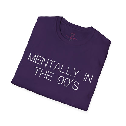 Mentally in the 90's Nostalgia T-Shirt, Mentally In The 90s Graphic Tee Retro Gift for Nostalgia Lovers